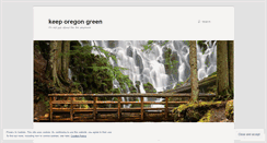 Desktop Screenshot of keeporegongreen.wordpress.com