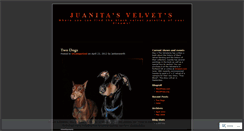 Desktop Screenshot of juanitasvelvets.wordpress.com