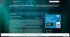 Desktop Screenshot of musingsofalibrarian.wordpress.com