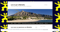 Desktop Screenshot of blogliveitupinmarbella.wordpress.com