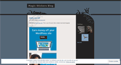 Desktop Screenshot of magicstickers.wordpress.com