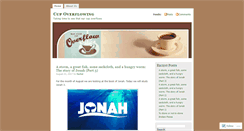 Desktop Screenshot of cupoverflowing.wordpress.com