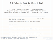 Tablet Screenshot of ohmygawdjustdowhatisay.wordpress.com