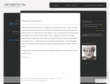 Tablet Screenshot of lifesbadforyou.wordpress.com
