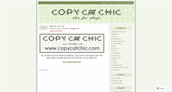 Desktop Screenshot of copycatchic.wordpress.com