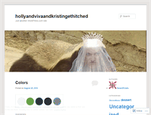 Tablet Screenshot of hollyandvivaandkristingethitched.wordpress.com