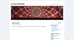 Desktop Screenshot of casaamarilla.wordpress.com