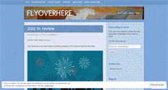 Desktop Screenshot of flyoverhere.wordpress.com