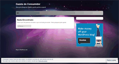 Desktop Screenshot of gazetadoconsumidor.wordpress.com
