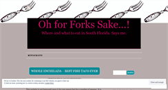 Desktop Screenshot of ohforforksake.wordpress.com