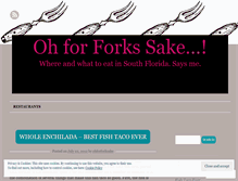 Tablet Screenshot of ohforforksake.wordpress.com