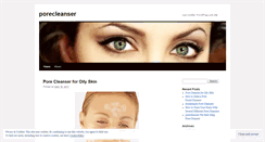 Desktop Screenshot of porecleanser.wordpress.com