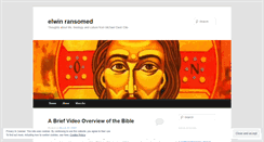 Desktop Screenshot of elwinransomed.wordpress.com
