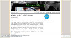 Desktop Screenshot of mutantshorts.wordpress.com