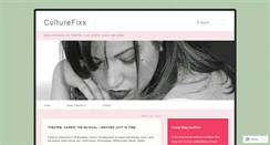 Desktop Screenshot of culturefixx.wordpress.com