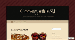 Desktop Screenshot of cookingwithmnm.wordpress.com