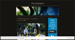 Desktop Screenshot of joshuawongphotography.wordpress.com