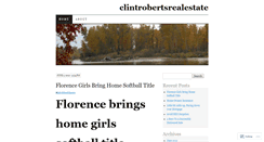 Desktop Screenshot of clintrobertsrealestate.wordpress.com
