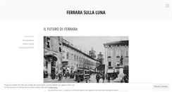 Desktop Screenshot of ferrarasullaluna.wordpress.com