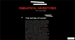 Desktop Screenshot of cinematicaladventures.wordpress.com