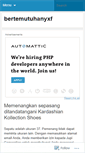 Mobile Screenshot of bertemutuhanyxf.wordpress.com