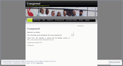 Desktop Screenshot of evangemed.wordpress.com