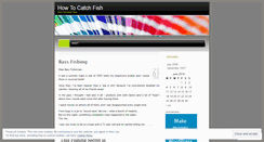 Desktop Screenshot of howtocatchfish.wordpress.com