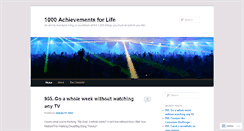 Desktop Screenshot of 1000achievementsforlife.wordpress.com