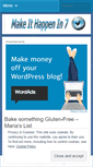 Mobile Screenshot of makeithappenin7.wordpress.com
