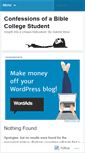 Mobile Screenshot of confessionsofabiblecollegestudent.wordpress.com