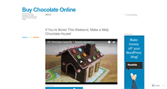 Desktop Screenshot of buychocolateonline.wordpress.com