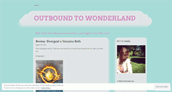 Desktop Screenshot of outboundtowonderland.wordpress.com