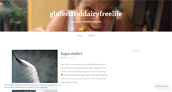 Desktop Screenshot of glutenanddairyfreelife.wordpress.com