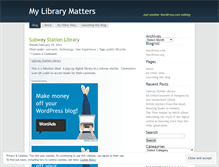 Tablet Screenshot of mylibrarymatters.wordpress.com