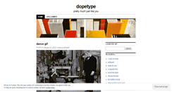 Desktop Screenshot of dopetype.wordpress.com