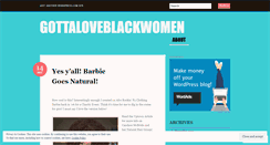 Desktop Screenshot of gottaloveblackwomen.wordpress.com