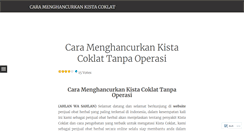 Desktop Screenshot of caramengahancurkankistacoklat.wordpress.com