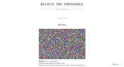 Desktop Screenshot of believetheimpossible.wordpress.com