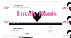 Desktop Screenshot of lovelyroots.wordpress.com