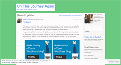Desktop Screenshot of onthisjourneyagain.wordpress.com