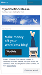 Mobile Screenshot of myaddictionrelease.wordpress.com