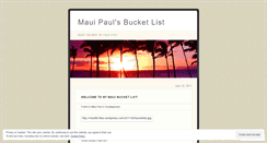 Desktop Screenshot of paulsmauibucketlist.wordpress.com