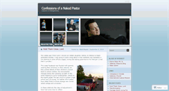 Desktop Screenshot of confessionsofanakedpastor.wordpress.com