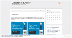 Desktop Screenshot of diagnosisknitter.wordpress.com