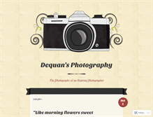 Tablet Screenshot of dequansphotography.wordpress.com