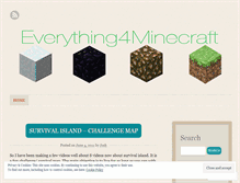 Tablet Screenshot of everything4minecraft.wordpress.com