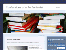 Tablet Screenshot of confessionsofaperfectionist.wordpress.com