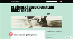 Desktop Screenshot of cebimdekibozukparalariharciyorum.wordpress.com