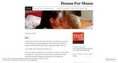 Desktop Screenshot of dramaformama.wordpress.com