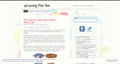 Desktop Screenshot of lovingthistee.wordpress.com